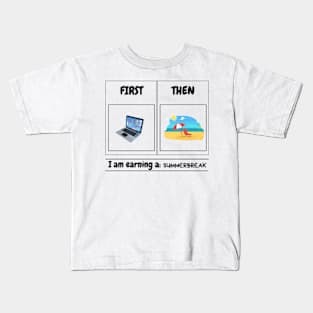 First Teach Then Beach First Teach Then Beach Funny Teacher T-Shirt Kids T-Shirt